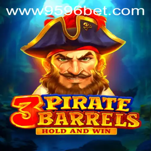 Unveiling the Thrills of 3PirateBarrels: A Captivating Gaming Experience with 9596BET.COM