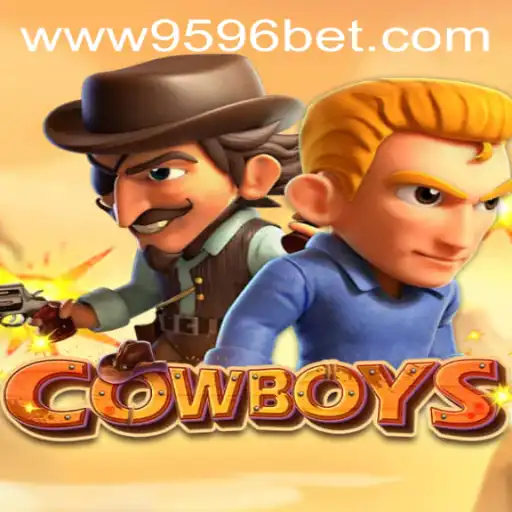 COWBOYS: Embark on a Western Adventure with 9596BET.COM
