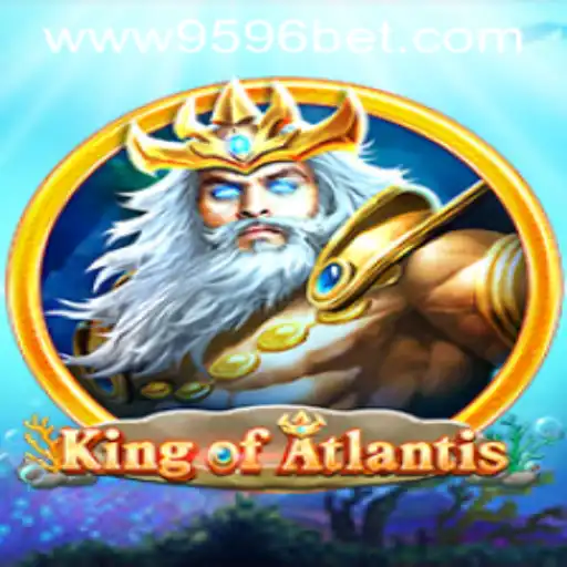 Discovering the Thrilling World of KingofAtlantis with 9596BET.COM